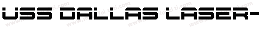 USS Dallas Laser字体转换